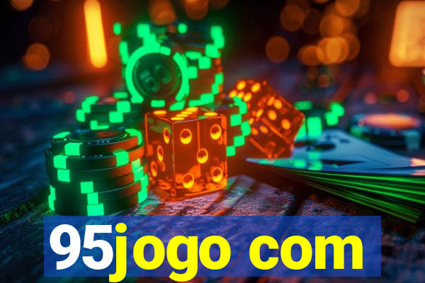 95jogo com